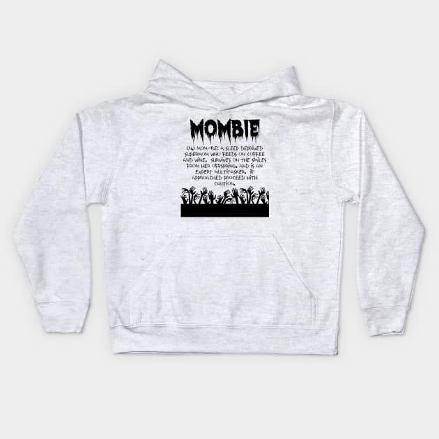 Mombie Kids Hoodie by crazycanonmom